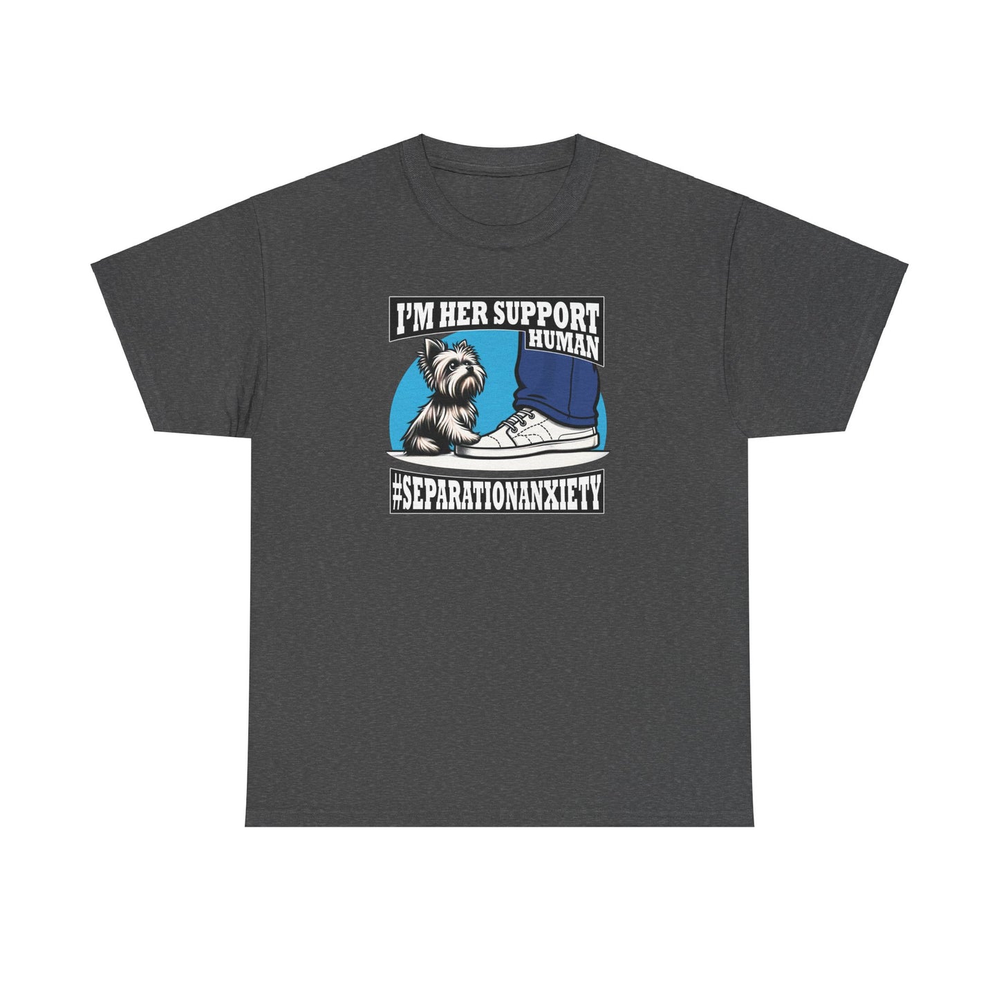 I'm Her Support Human - Unisex T Shirt