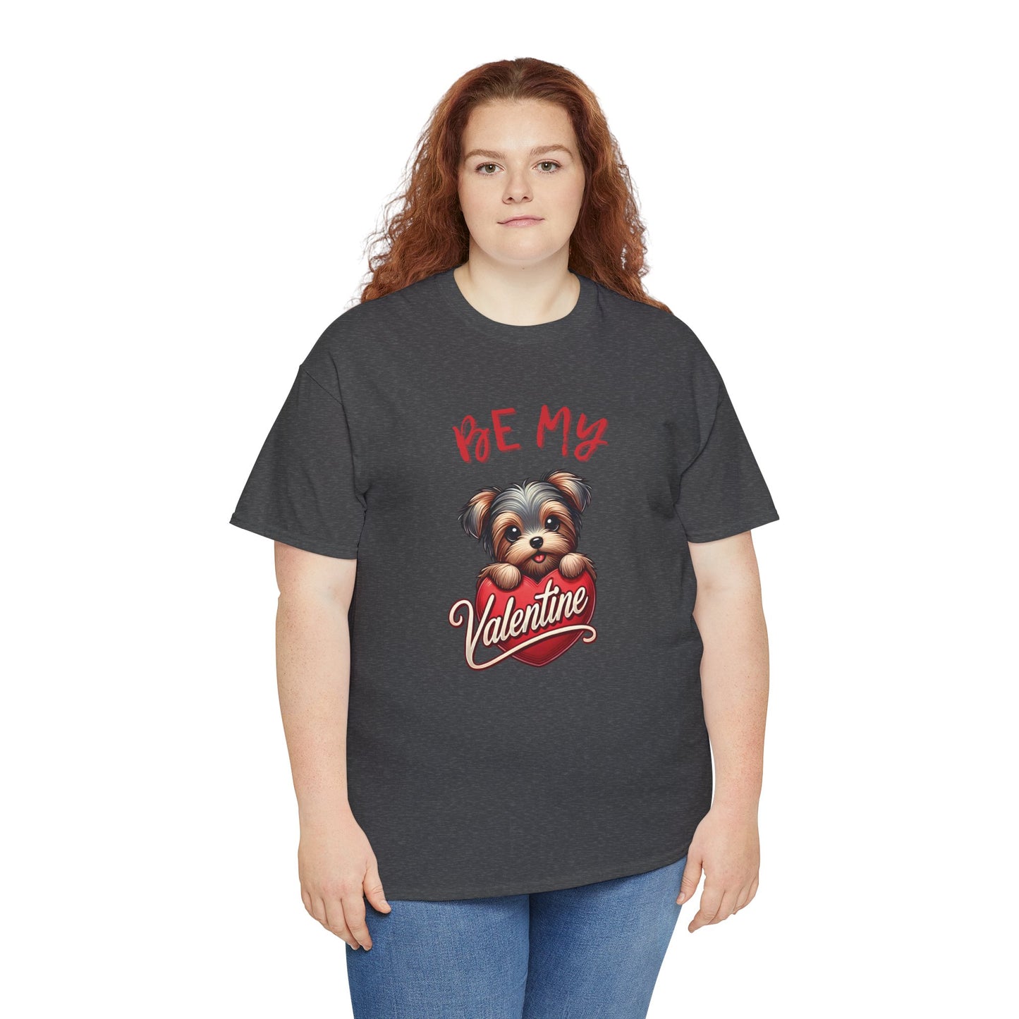 Be My Valentine - Unisex T Shirt
