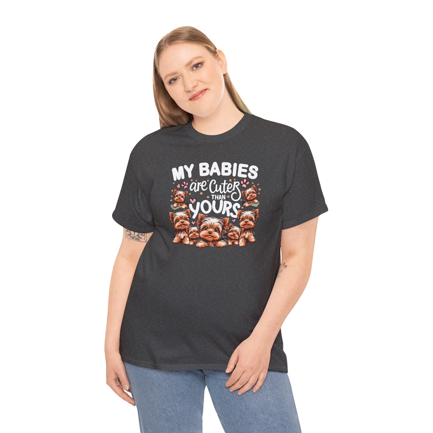My Babies Are Cuter Than Yours - Unisex T Shirt