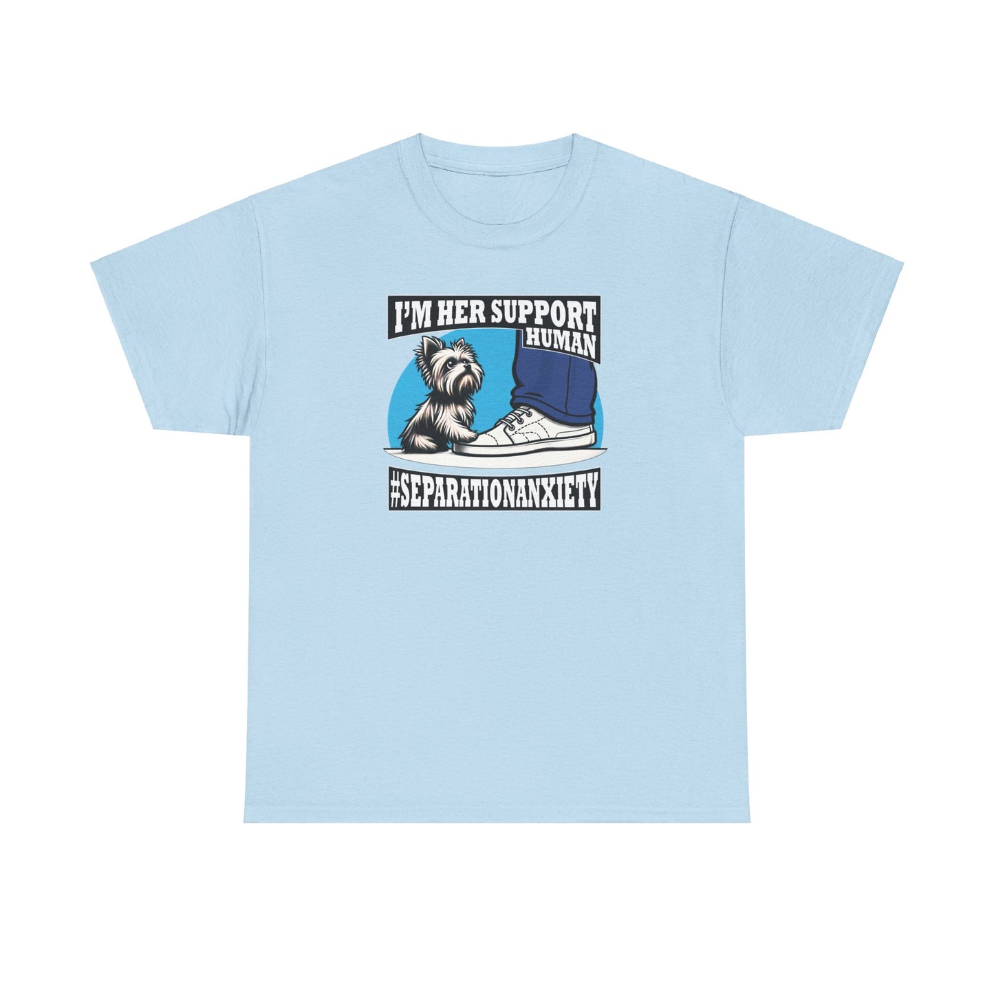 I'm Her Support Human - Unisex T Shirt