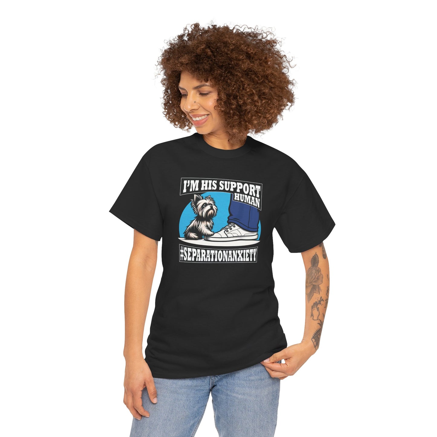I'm His Support Human - Unisex T Shirt