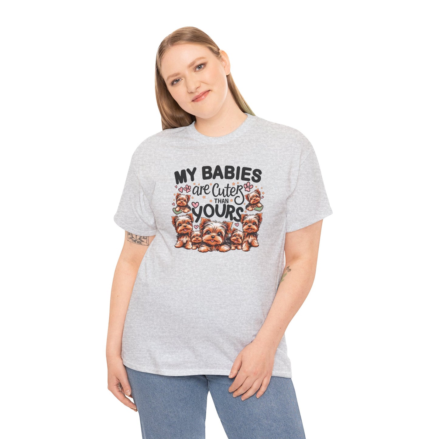 My Babies Are Cuter Than Yours - Unisex T Shirt