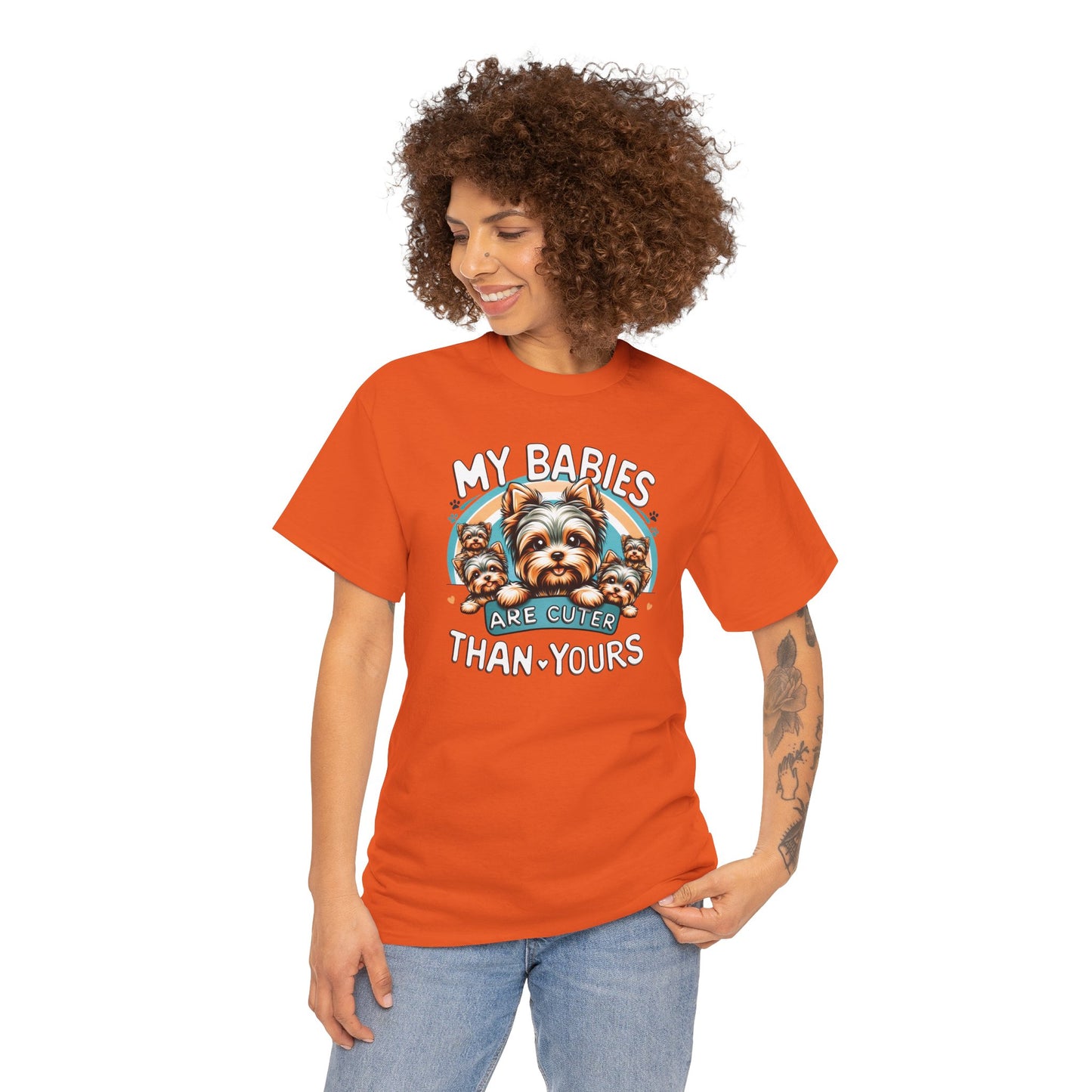 My Babies Are Cuter Than Yours 5 Yorkie - Unisex T Shirt