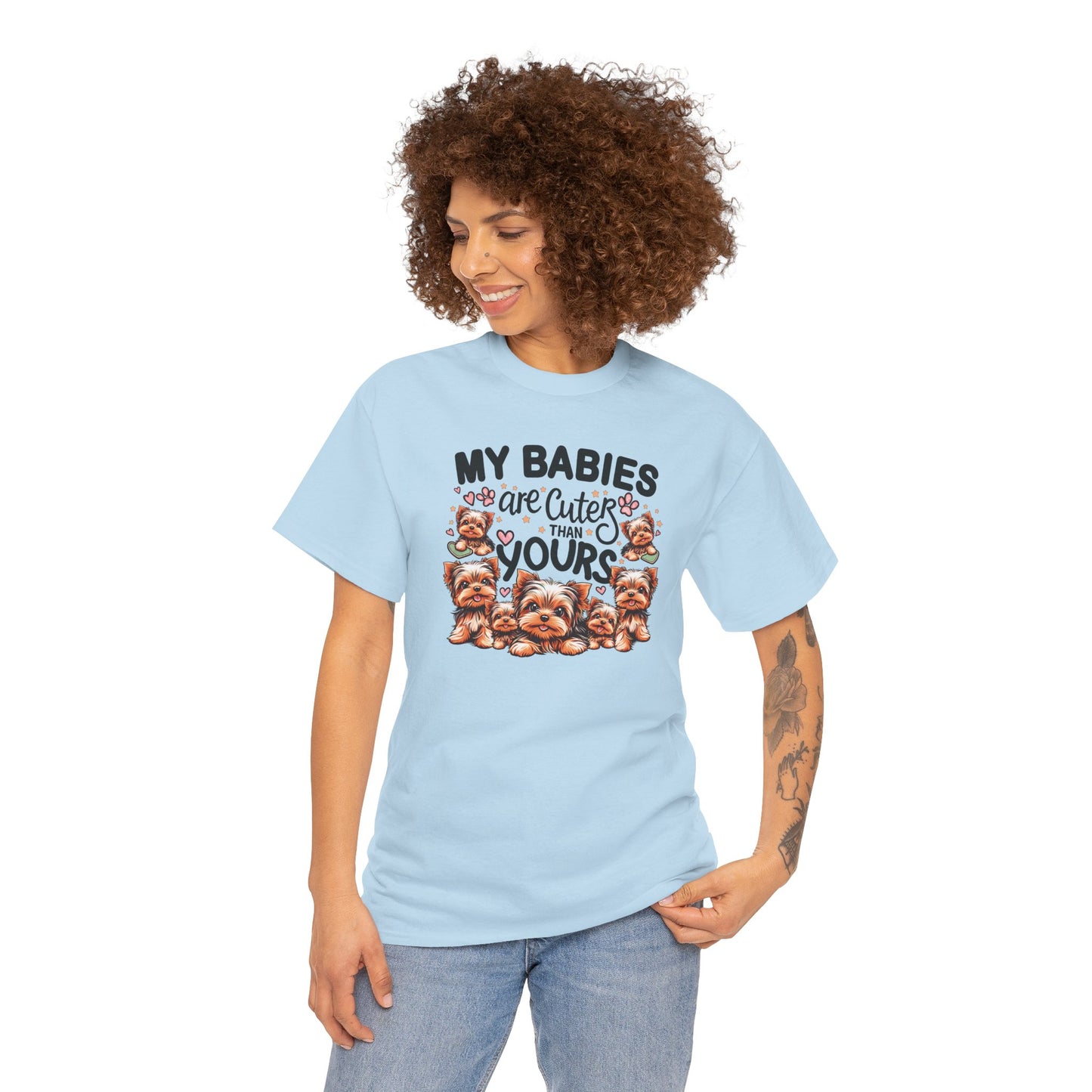 My Babies Are Cuter Than Yours - Unisex T Shirt