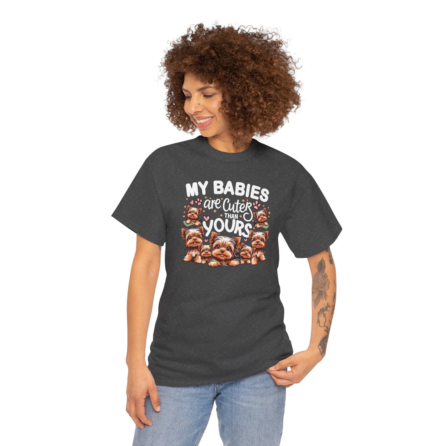 My Babies Are Cuter Than Yours - Unisex T Shirt