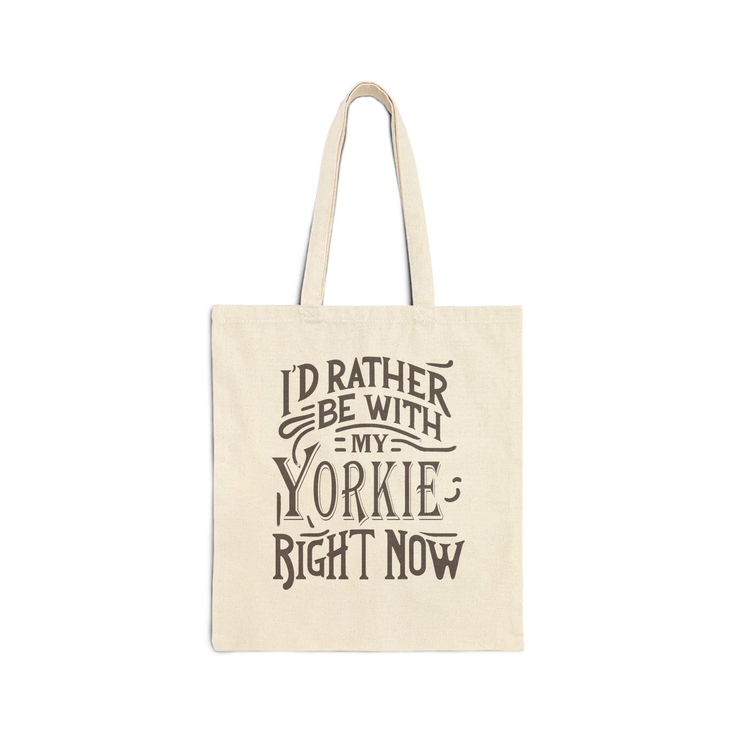 I'd Rather Be With My Yorkie - Tote 15x16"