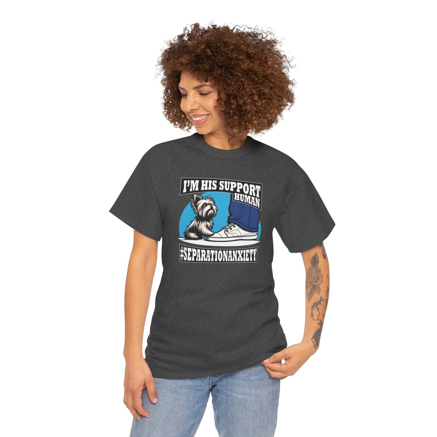 I'm His Support Human - Unisex T Shirt
